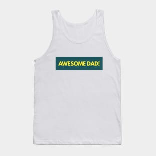 Awesome dad Tank Top